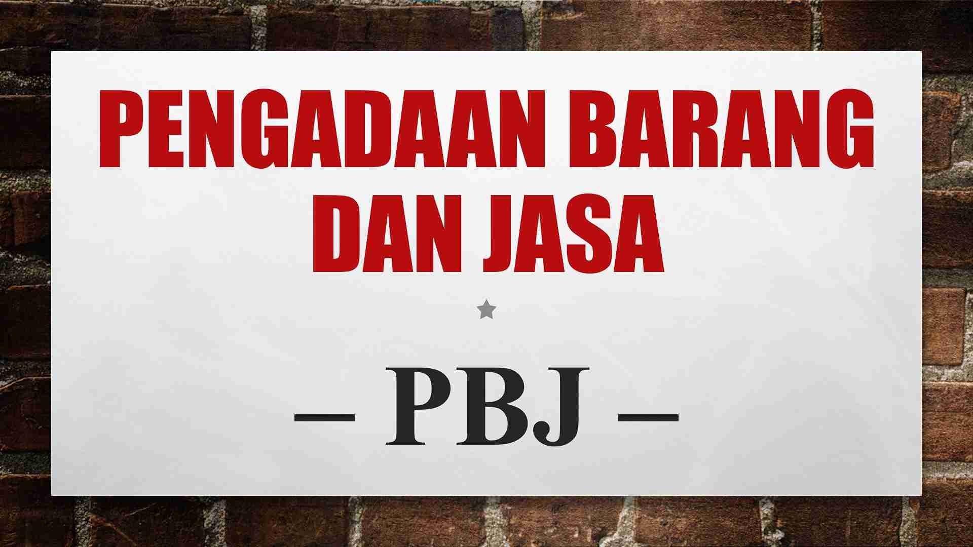 Pengadaan Barang - Jasa