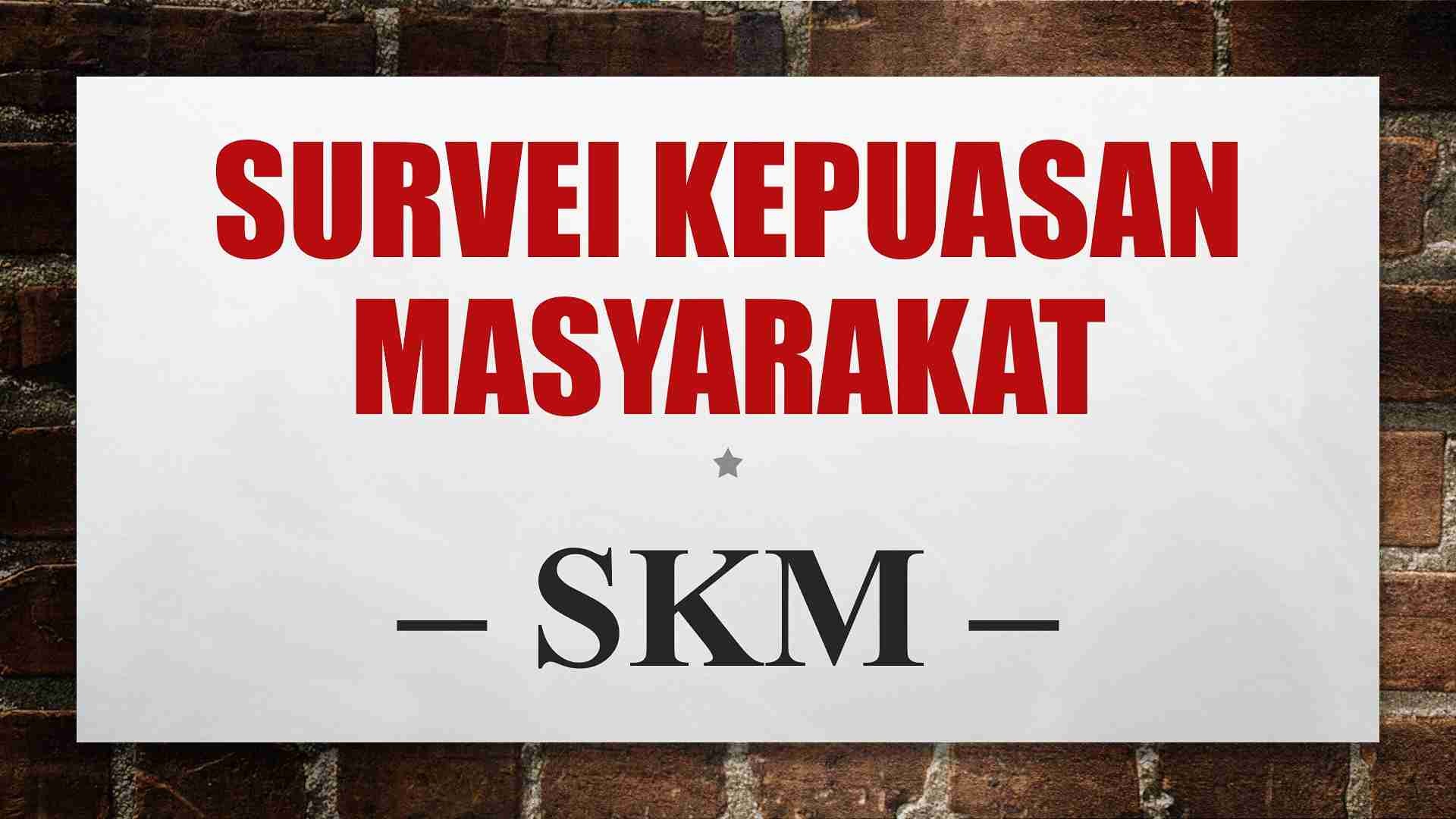 Survei Kepuasan Masyarakat
